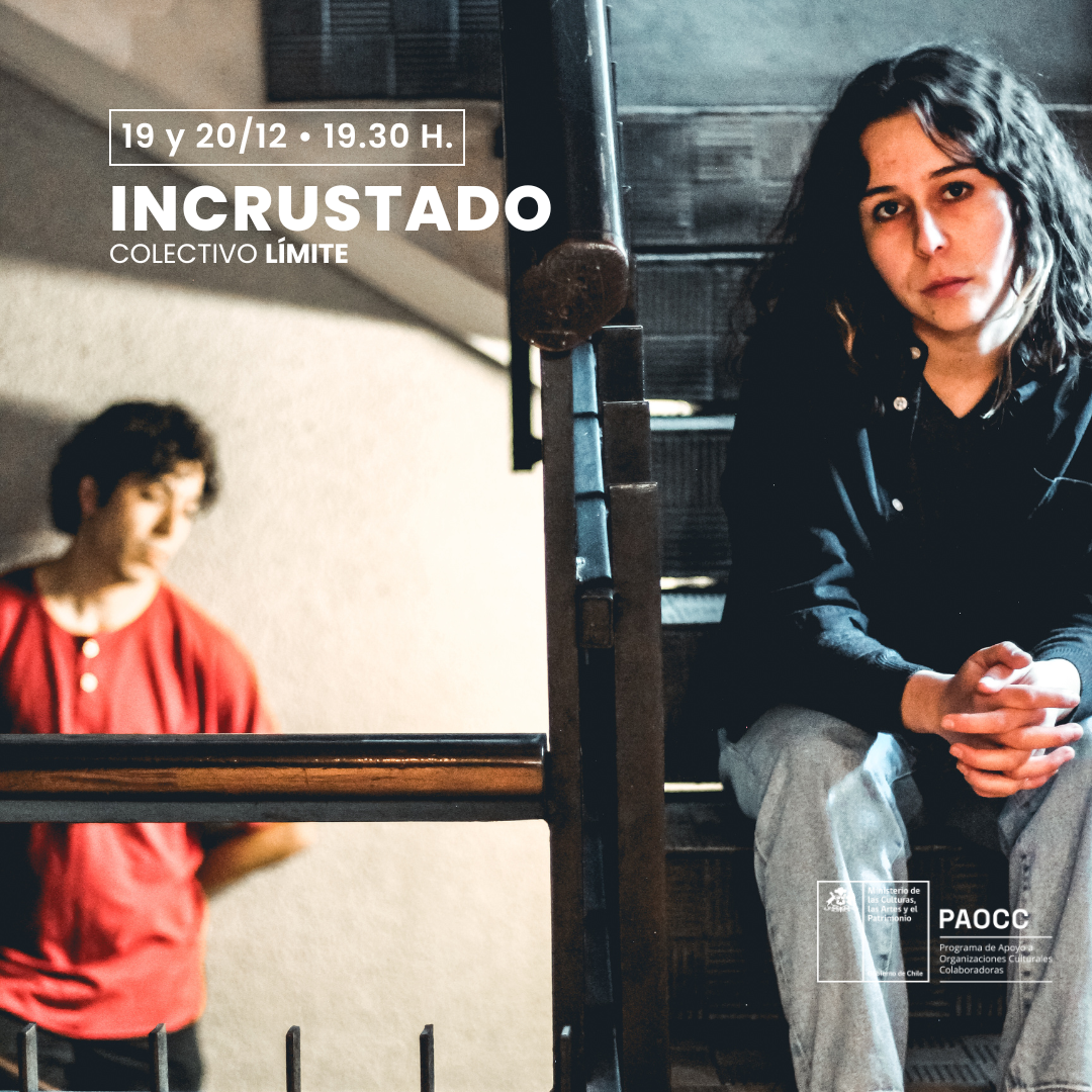 Incrustado – Colectivo Límite | 19 y 20 de Diciembre a las 19:30 hrs.